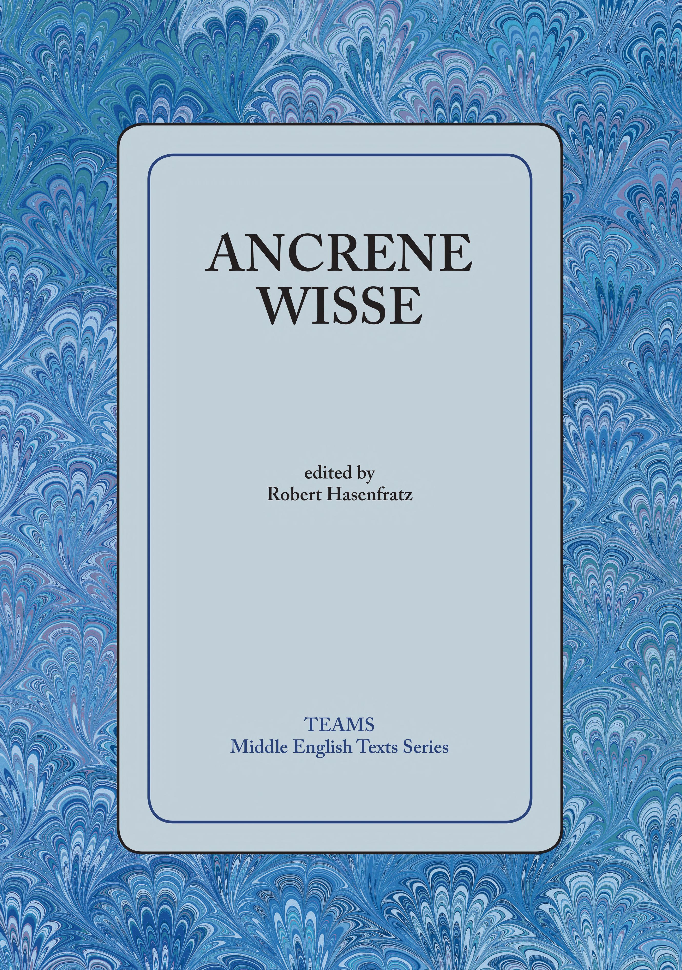 ﻿Ancrene Wisse