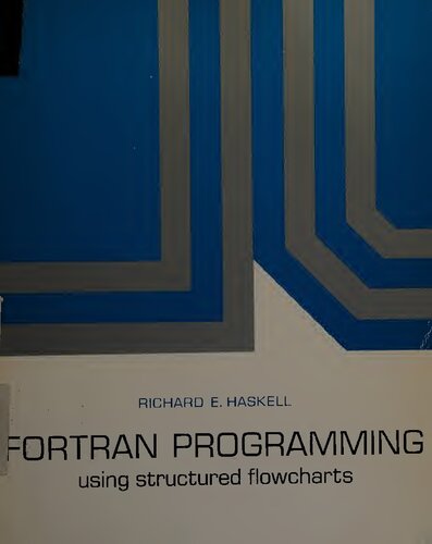 ﻿برنامه نویسی FORTRAN با استفاده از نمودارهای جریان ساخت یافته