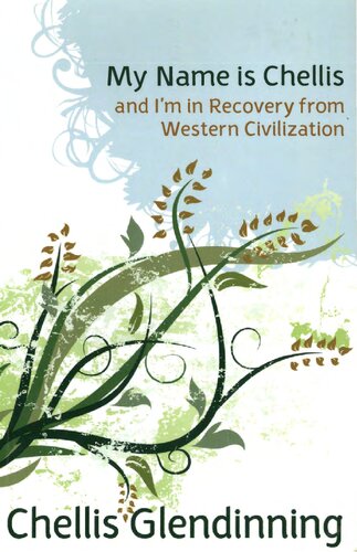 ﻿نام من چلیس است و در حال بهبودی از تمدن غرب هستم