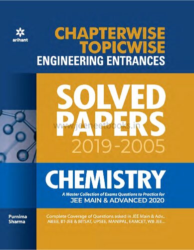 ﻿Chemistry IIT JEE Engineering 2005-2019 مقالات حل شده فصل عاقلانه موضوعی به صورت موضوعی سوالات مشکلات راه حل کاملا حل شده است