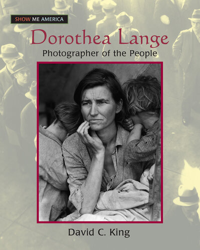 ﻿Dorothea Lange: عکاس مردم