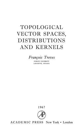 ﻿فضاهای برداری توپولوژیکی، توزیع ها و هسته ها