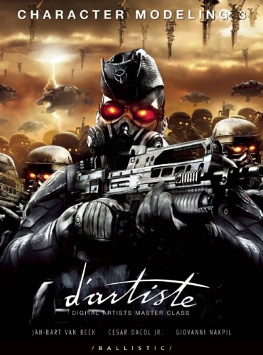 ﻿d'artiste Character Modeling 3: Digital Artists Master Class