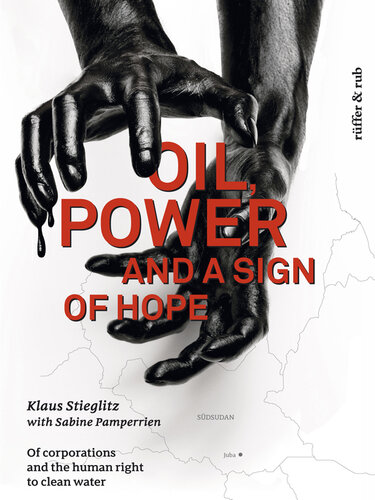 ﻿نفت، قدرت و نشانه امید: شرکت ها و حق بشر برای آب پاک