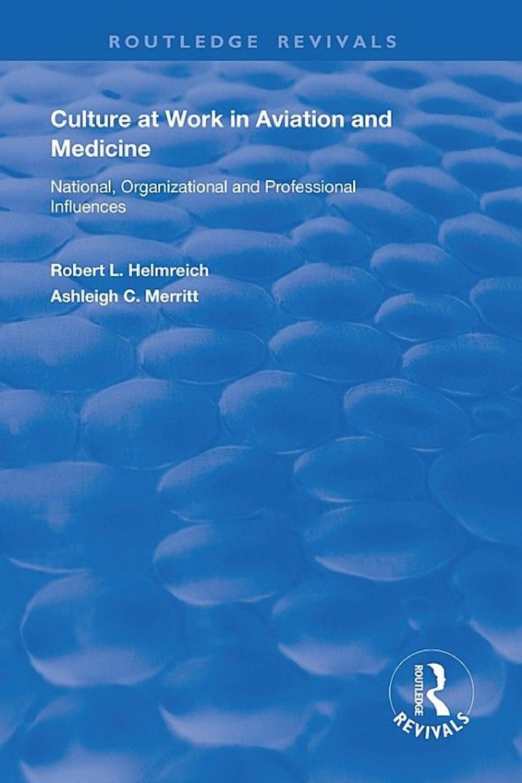 ﻿فرهنگ در کار در هوانوردی و پزشکی: تأثیرات ملی، سازمانی و حرفه ای