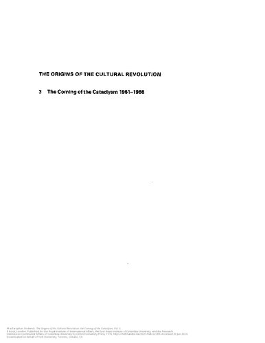 ﻿خاستگاه انقلاب فرهنگی. جلد 3: آمدن فاجعه 1961-1966
