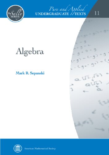 ﻿جبر: گروه ها، حلقه ها، چند جمله ای ها و میدان ها