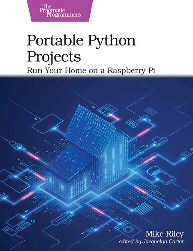 ﻿پروژه های Python قابل حمل: خانه خود را روی Raspberry Pi اجرا کنید