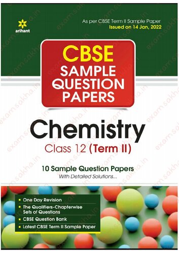 ﻿Arihant CBSE ترم 2 شیمی کلاس 12 نمونه سوالات