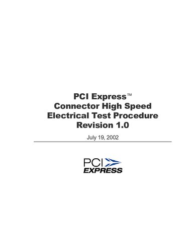 ﻿رویه تست الکتریکی با سرعت بالا کانکتور PCI Express، نسخه 1.0