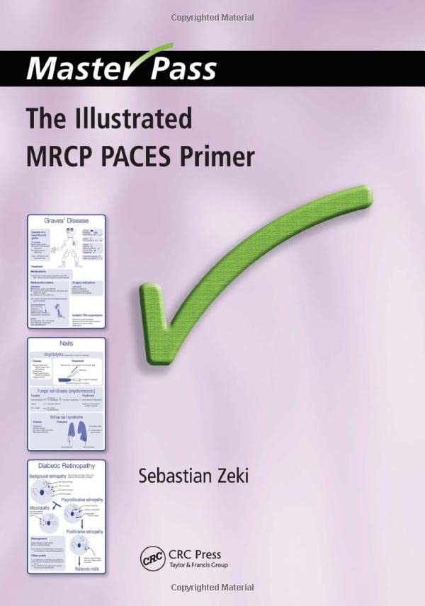 ﻿The Illustrated MRCP PACES Primer (MasterPass)