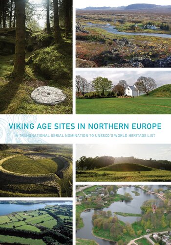 ﻿مکان‌های عصر وایکینگ در شمال اروپا: نامزدی سریالی فراملی در فهرست میراث جهانی یونسکو