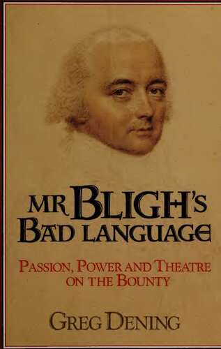 ﻿زبان بد آقای بلایگ: اشتیاق، قدرت، و تئاتر در باونتی