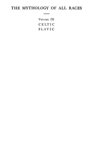 ﻿اساطیر همه نژادها 3: سلتیک و اسلاوی