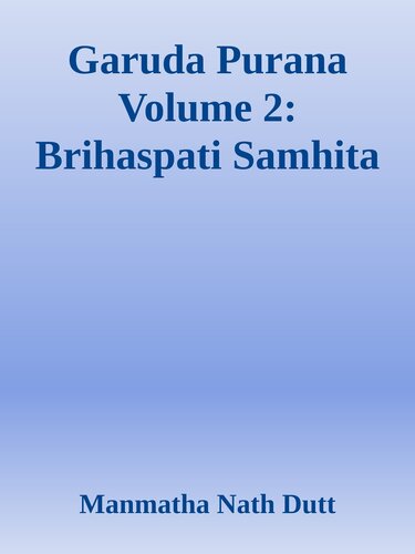 ﻿Garuda Purana جلد 2: Brihaspati Samhita