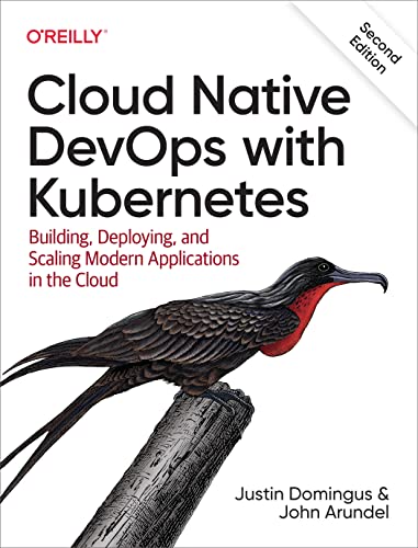 ﻿Cloud Native DevOps با Kubernetes: ساخت، استقرار و مقیاس‌بندی برنامه‌های مدرن در فضای ابری