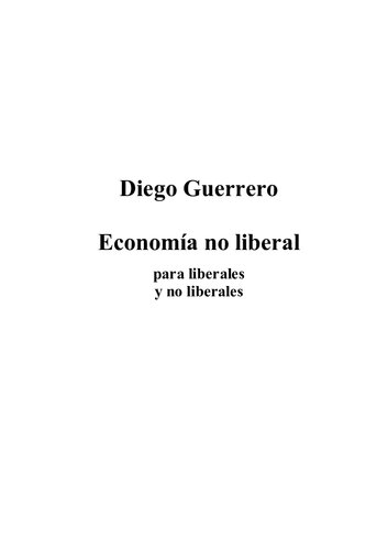 ﻿اقتصاد غیر لیبرال: برای لیبرال ها و غیر لیبرال ها