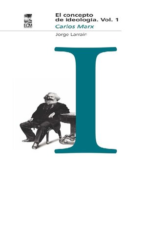﻿مفهوم ایدئولوژی، جلد. 01 - کارل مارکس