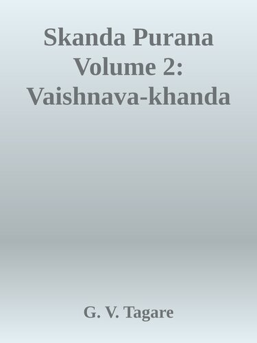 ﻿Skanda Purana جلد 2: Vaishnava-khanda