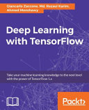 ﻿یادگیری عمیق با TensorFlow: شبکه های عصبی را با پایتون کاوش کنید