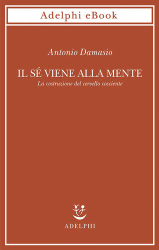 ﻿خود به ذهن می آید. ساخت مغز خودآگاه