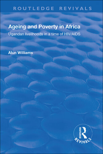 ﻿پیری و فقر در آفریقا: معیشت اوگاندا در زمان اچ آی وی/ایدز