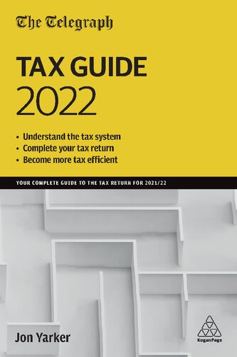 ﻿TELEGRAPH TAX GUIDE 2022 راهنمای کامل شما برای اظهارنامه مالیاتی برای سال 2021/22.