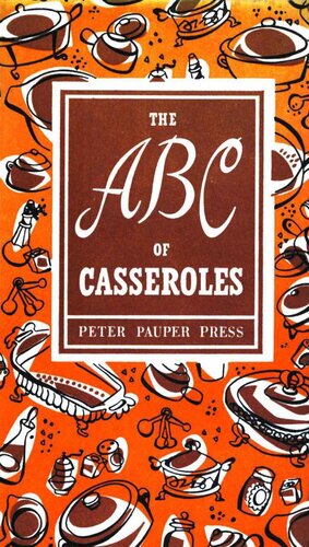 ﻿ABC of Casseroles (Peter Pauper Press Vintage Editions)