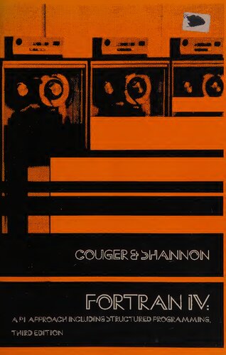 ﻿Fortran Iv: یک رویکرد P I، شامل برنامه نویسی ساختاریافته سری ایروین در علوم اطلاعات و تصمیم گیری