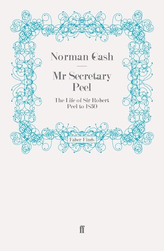 ﻿آقای منشی پیل: رابرت پیل 1788-1830