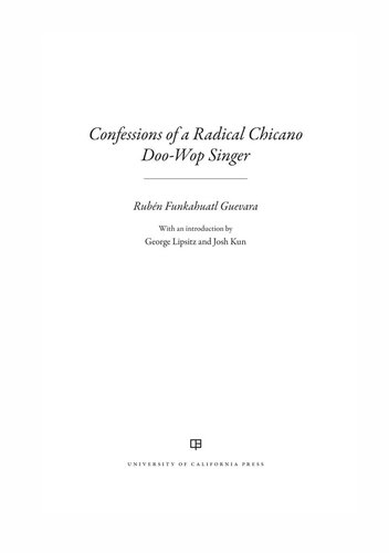 ﻿اعترافات یک خواننده رادیکال Chicano Doo-Wop