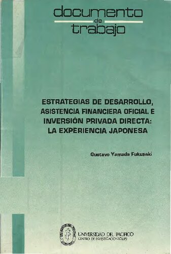 ﻿استراتژی های توسعه، کمک های مالی رسمی و سرمایه گذاری مستقیم خصوصی: تجربه ژاپن