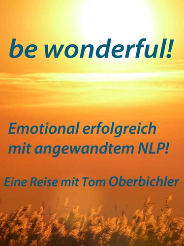 ﻿فوق العاده باش از نظر عاطفی با NLP کاربردی موفق! (نسخه آلمانی)