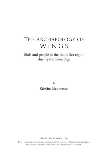﻿باستان‌شناسی بال‌ها: پرندگان و مردم منطقه دریای بالتیک در عصر حجر
