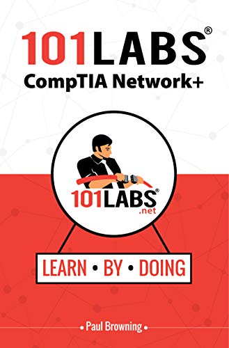 ﻿101 آزمایشگاه - شبکه CompTIA: آزمایشگاه های عملی عملی برای آزمون شبکه CompTIA (N10-007)