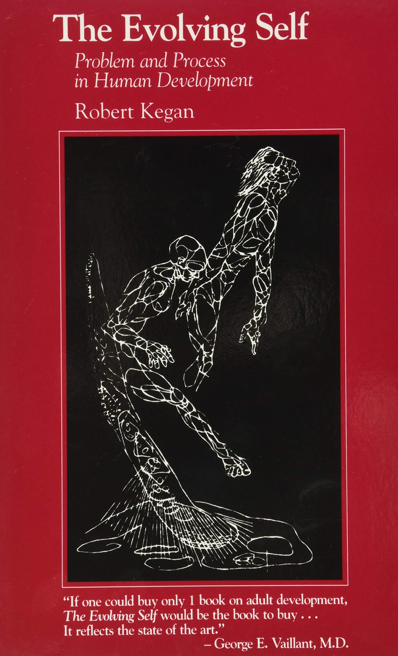 ﻿خود در حال تکامل: مشکل و فرآیند در توسعه انسانی