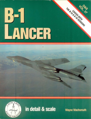 ﻿B-1 Lancer: هر دو نسخه B-1A و B-1B را پوشش می دهد