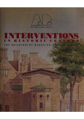 ﻿مداخلات در مراکز تاریخی ساختمان های کالج Magdalen، آکسفورد