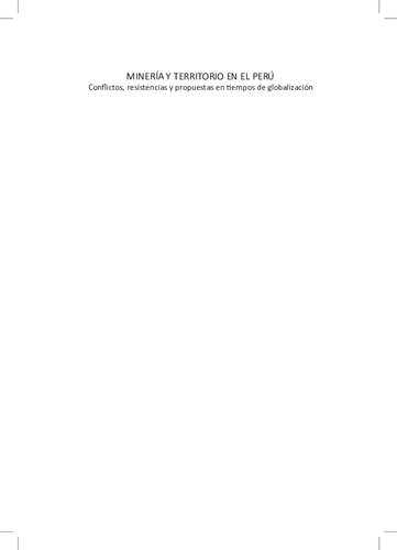 ﻿معدن و قلمرو در پرو. درگیری ها، مقاومت ها و پیشنهادها در زمان جهانی شدن