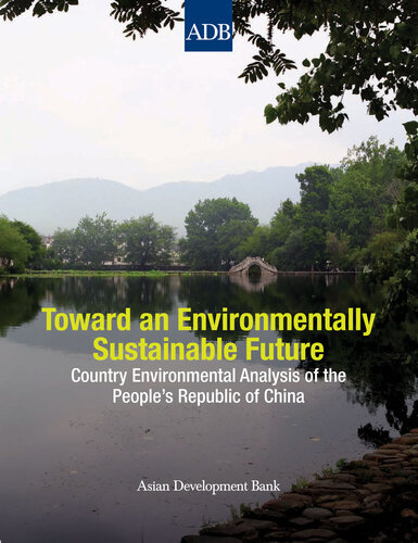 ﻿به سوی آینده ای پایدار از نظر زیست محیطی: تجزیه و تحلیل زیست محیطی کشور جمهوری خلق چین