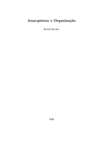 ﻿آنارشیسم و ​​سازماندهی