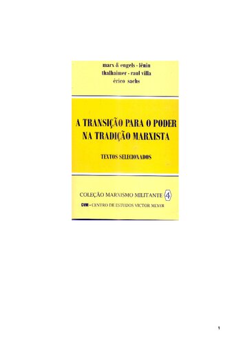 ﻿گذار به قدرت در سنت مارکسیستی: متون منتخب