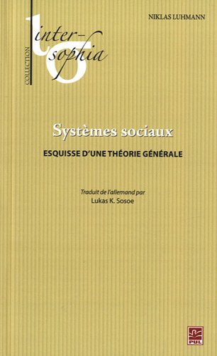 ﻿سیستم های اجتماعی: طرح کلی یک نظریه عمومی