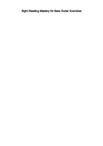 ﻿تسلط در خواندن بینایی برای تمرینات گیتار باس.