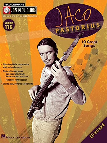 ﻿Jaco Pastorius: Jazz Play-Along Volume 116 (Hal Leonard Jazz Play-Along)