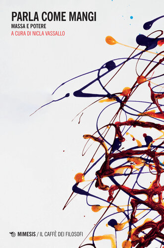 ﻿همانطور که غذا می خورید صحبت کنید. توده و قدرت