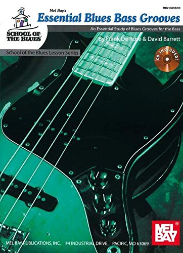 ﻿کتاب/مجموعه سی دی Essential Blues Bass Grooves An Essential Study of Blues Grooves for the Bass (School of the Blues Lesson)