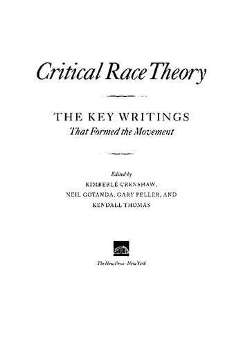 ﻿نظریه نژاد انتقادی: نوشته های کلیدی که جنبش را شکل دادند