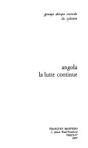 ﻿آنگولا، مبارزه ادامه دارد