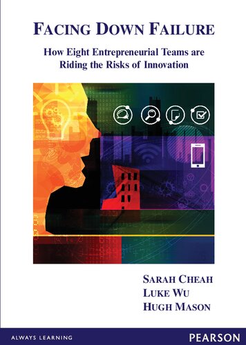 ﻿مواجهه با شکست: چگونه هشت تیم کارآفرین در معرض خطرات نوآوری هستند